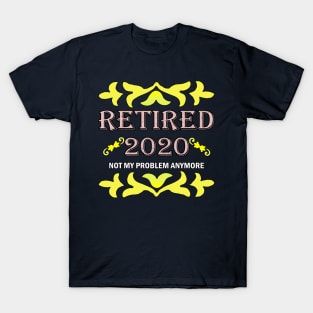 Retired 2020, Retirement Gifts For Men & Women T-Shirt